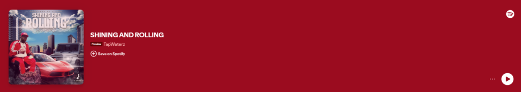 The image is a promotional banner for the song "Shining and Rolling" by TapWaterz. The background is deep red, with the album cover on the left side. The album cover features a rapper in a red outfit sitting on a luxurious chair, with a red sports car and a white SUV in the background, set against a cityscape. The title "SHINING AND ROLLING" is displayed in bold, metallic letters at the top. To the right of the album cover, the song title, artist name, and a "Save on Spotify" button are displayed. A small Spotify logo appears in the top right corner, and a play button is located on the bottom right.