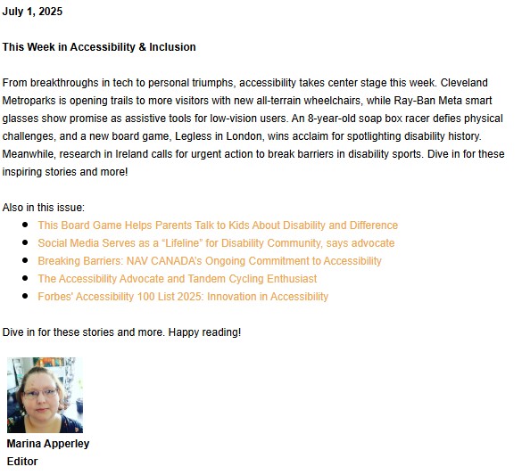 Accessibility Tidbits newsletter dated July 1, 2025, featuring stories on assistive tech, disability advocacy, and inclusive innovations, with editor Marina Apperley.