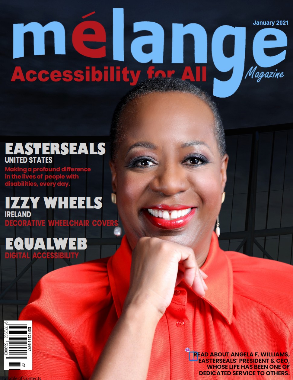 Cover of Mélange Accessibility for All Magazine, January 2021, featuring Angela F. Williams, president and CEO of Easterseals United States, smiling in a red blouse, with cover lines highlighting Easterseals, Izzy Wheels decorative wheelchair covers from Ireland and EqualWeb digital accessibility.