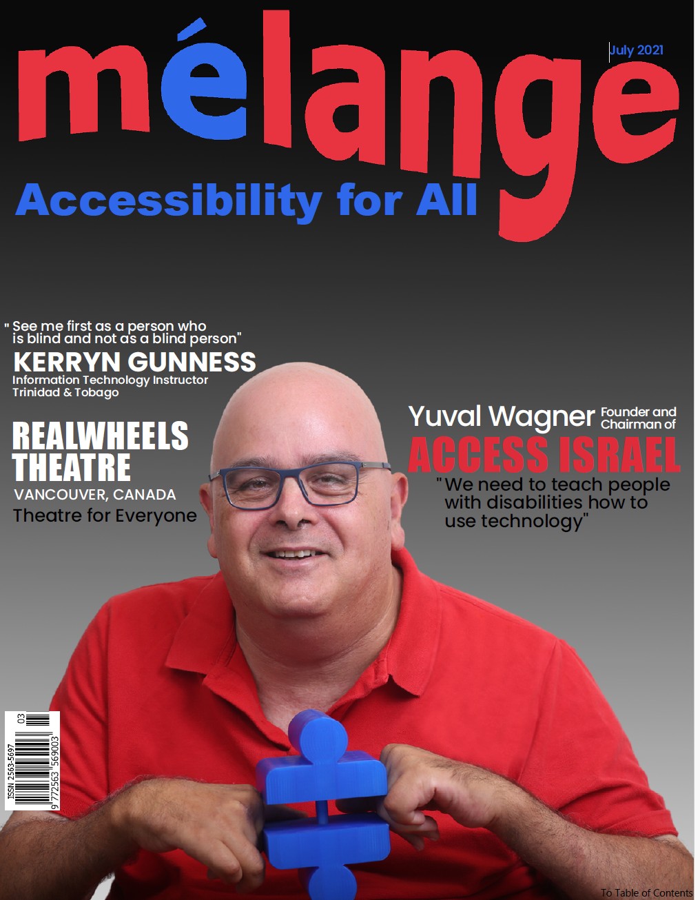 Cover of Mélange Accessibility for All Magazine, July 2021, featuring Yuval Wagner, founder and chairman of Access Israel, smiling and holding a blue accessibility symbol, with cover lines highlighting Kerryn Gunness, Realwheels Theatre in Vancouver and global perspectives on disability, technology and inclusion.