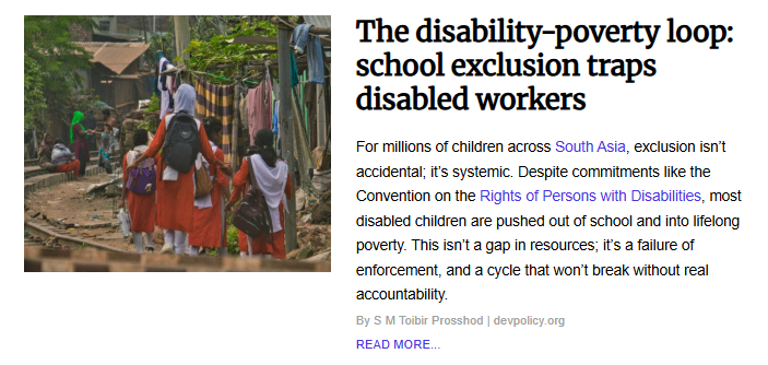 S M Toibir Prosshod explores the systemic exclusion of millions of children with disabilities across South Asia. Despite international conventions, a lack of enforcement often pushes these children out of school and into a cycle of lifelong poverty.