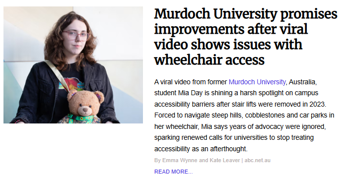 News article snippet featuring former student Mia Day holding a teddy bear, titled "Murdoch University promises improvements after viral video shows issues with wheelchair access."