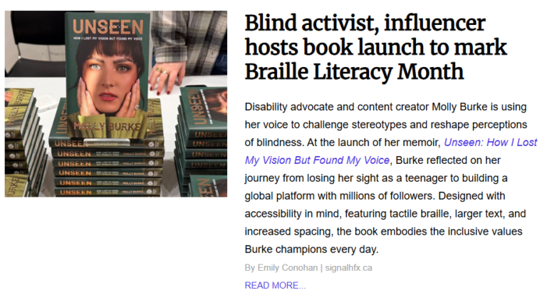 Stacks of Molly Burke’s memoir, Unseen: How I Lost My Vision But Found My Voice, on display at an inclusive book launch event.