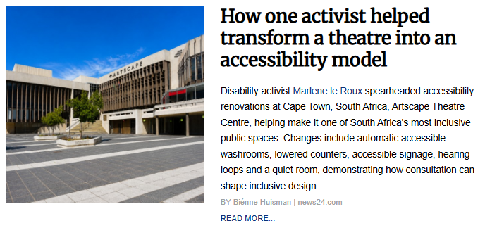 Exterior view of the Artscape Theatre Centre building and paved courtyard under a clear blue sky in Cape Town, South Africa. The image accompanies the article titled "How one activist helped transform a theatre into an accessibility model."