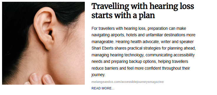 Close-up profile view of a person's ear and neck, with fingers resting gently near the jawline. The accompanying title, "Travelling with hearing loss starts with a plan," appears alongside an article excerpt on accessible travel tips for individuals with hearing loss.